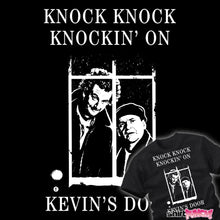 Load image into Gallery viewer, Knocking On Kevin's Door