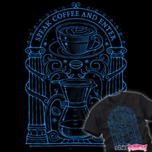 Load image into Gallery viewer, Speak Coffee And Enter