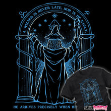 Load image into Gallery viewer, A Wizard Is Never Late