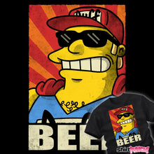 Load image into Gallery viewer, BEER!
