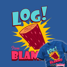 Load image into Gallery viewer, Log From Blammo