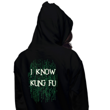 Load image into Gallery viewer, I Know Kung Fu