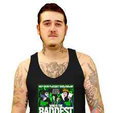 Load image into Gallery viewer, Who Is The Baddest?