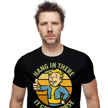 Load image into Gallery viewer, It Gets Worse