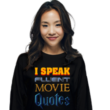 Load image into Gallery viewer, I Speak Fluent Movie Quotes