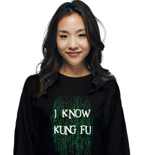 Load image into Gallery viewer, I Know Kung Fu