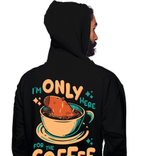 Load image into Gallery viewer, I'm Only Here For The Coffee