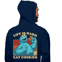 Load image into Gallery viewer, Life Hard, Eat Cookie