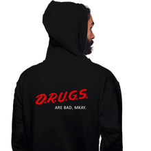 Load image into Gallery viewer, Drugs Are Bad