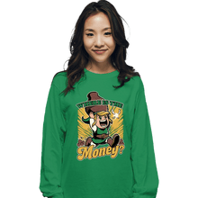 Load image into Gallery viewer, Secret_Shirts Long Sleeve Shirts, Unisex / Small / Irish Green Where Is The Money?