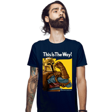 Load image into Gallery viewer, Secret_Shirts Fitted Shirts, Mens / Small / Navy This Is The Way!