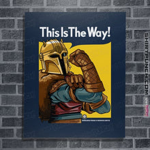 Load image into Gallery viewer, Secret_Shirts Posters / 4"x6" / Navy This Is The Way!