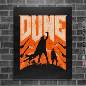 Daily_Deal_Shirts Posters / 4"x6" / Black Dune Slayer