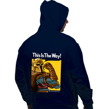 Load image into Gallery viewer, Secret_Shirts Pullover Hoodies, Unisex / Small / Navy This Is The Way!