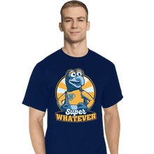 Load image into Gallery viewer, Daily_Deal_Shirts T-Shirts, Tall / Large / Navy Super Whatever