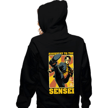 Load image into Gallery viewer, Daily_Deal_Shirts Zippered Hoodies, Unisex / Small / Black Assistant To The Sensei