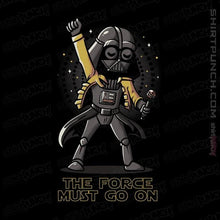 Load image into Gallery viewer, Shirts Magnets / 3"x3" / Black The Force Must Go On