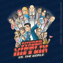 Load image into Gallery viewer, Daily_Deal_Shirts Magnets / 3"x3" / Navy Dunder Mifflin VS. The World
