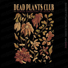Load image into Gallery viewer, Daily_Deal_Shirts Magnets / 3"x3" / Black Dead Plants Club