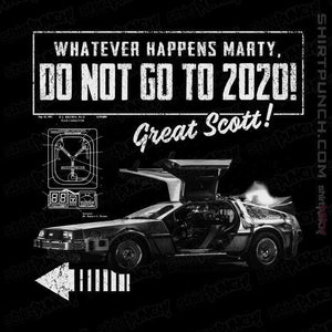 Shirts Magnets / 3"x3" / Black Whatever Happens Marty Don't Go To 2020