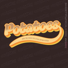Load image into Gallery viewer, Daily_Deal_Shirts Magnets / 3"x3" / Dark Chocolate Potatoes