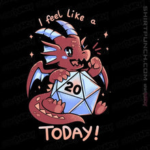 Load image into Gallery viewer, Daily_Deal_Shirts Magnets / 3"x3" / Black Rolled A 20 Today