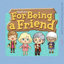 Load image into Gallery viewer, Shirts Magnets / 3"x3" / Powder Blue Thank You For Being A Friend