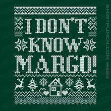 Load image into Gallery viewer, Daily_Deal_Shirts Magnets / 3&quot;x3&quot; / Forest I Don&#39;t Know Margo!
