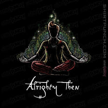 Load image into Gallery viewer, Shirts Magnets / 3"x3" / Black Alrighty Then