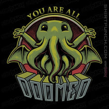 Load image into Gallery viewer, Daily_Deal_Shirts Magnets / 3"x3" / Black You Are All Doomed