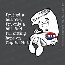 Load image into Gallery viewer, Shirts Magnets / 3"x3" / Charcoal I'm Just A Bill