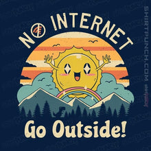 Load image into Gallery viewer, Shirts Magnets / 3&quot;x3&quot; / Navy No Internet! Go Outside!
