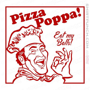 Daily_Deal_Shirts Magnets / 3"x3" / White Eat My Pizza Balls