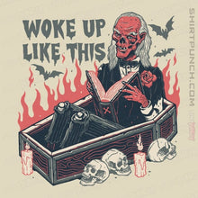 Load image into Gallery viewer, Secret_Shirts Magnets / 3"x3" / Natural Woke Up Like This