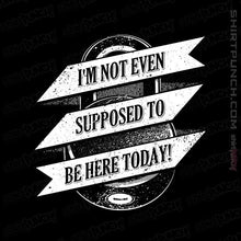 Load image into Gallery viewer, Shirts Magnets / 3"x3" / Black Not Supposed To Be Here