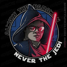 Load image into Gallery viewer, Secret_Shirts Magnets / 3"x3" / Black Always The Padawan