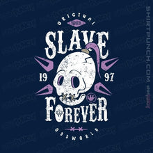 Load image into Gallery viewer, Shirts Magnets / 3"x3" / Navy Slave Forever