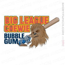 Load image into Gallery viewer, Secret_Shirts Magnets / 3"x3" / White Big League Chewie