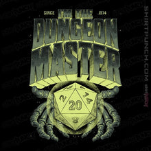 Load image into Gallery viewer, Daily_Deal_Shirts Magnets / 3"x3" / Black I'm The Dungeon Master