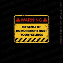 Load image into Gallery viewer, Secret_Shirts Magnets / 3"x3" / Black You've Been Warned