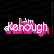 Load image into Gallery viewer, Daily_Deal_Shirts Magnets / 3"x3" / Black I Am Kenough
