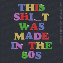 Load image into Gallery viewer, Shirts Magnets / 3"x3" / Dark Heather Made In The 80s