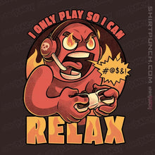 Load image into Gallery viewer, Secret_Shirts Magnets / 3"x3" / Dark Chocolate I Play To Relax