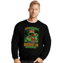 Load image into Gallery viewer, Daily_Deal_Shirts Crewneck Sweater, Unisex / Small / Black I'm Garbage