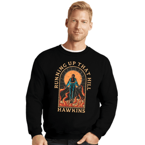 Daily_Deal_Shirts Crewneck Sweater, Unisex / Small / Black Running Up Hawkins