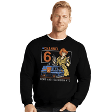 Load image into Gallery viewer, Daily_Deal_Shirts Crewneck Sweater, Unisex / Small / Black Channel 6 News