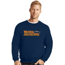 Load image into Gallery viewer, Daily_Deal_Shirts Crewneck Sweater, Unisex / Small / Navy Vintage Outatime