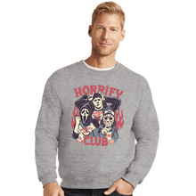 Load image into Gallery viewer, Daily_Deal_Shirts Crewneck Sweater, Unisex / Small / Sports Grey Horrify Club