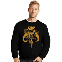 Load image into Gallery viewer, Shirts Crewneck Sweater, Unisex / Small / Black This Is The Way