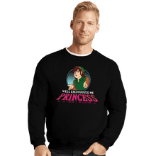 Load image into Gallery viewer, Daily_Deal_Shirts Crewneck Sweater, Unisex / Small / Black Well Excuse Me Princess!
